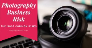 photography business risk
