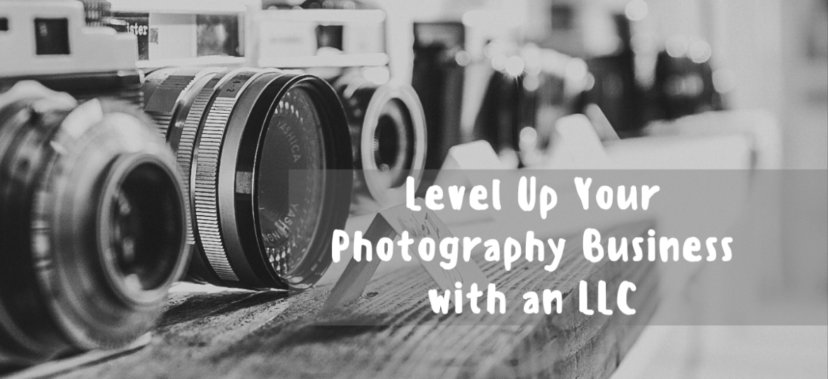 Photography Business with an LLC