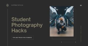 Photography Ideas for Students