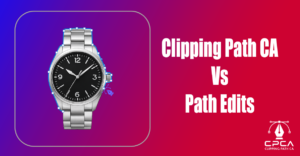 Compare Clipping Path CA Vs Path Edits